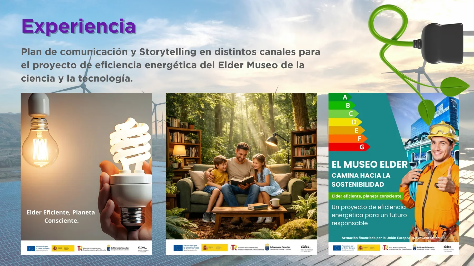 Composición gráfica de la campaña Elder Eficiente, Planeta Consciente